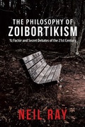 Cover: The Philosophy of Zoibortikism - Archway Publishing