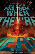 Cover: We Only Find Them When They're Dead Vol. 2: Volume 2 - Boom! Studios