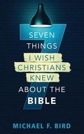 Cover: Seven Things I Wish Christians Knew about the Bible - Zondervan on Brilliance Audio