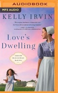 Cover: Love's Dwelling - Zondervan on Brilliance Audio