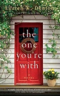 Cover: The One You're with - Thomas Nelson on Brilliance Audio