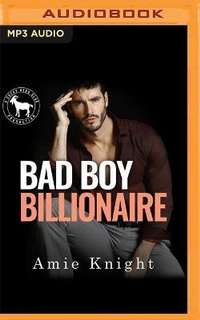 Enlarge image Cover: Bad Boy Billionaire - Audible Studios on Brilliance