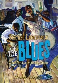 Enlarge image Cover: Secret Language of the Blues - Pulp Hero Press