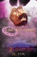 Cover: Had I Not Chosen - Jlfoxbooks