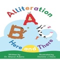 Cover: Alliteration Here and There - One2mpower Publishing LLC