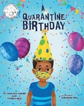 Cover: A Quarantine Birthday - Colourful Book Company
