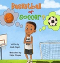 Cover: Basketball or Soccer? - Tiny Global Footprints