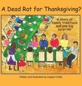 Cover: A Dead Rat for Thanksgiving? - Pathbinder Publishing, LLC
