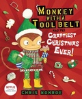Cover: Monkey with a Tool Belt and the Craftiest Christmas Ever! - Carolrhoda