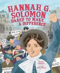 Enlarge image Cover: Hannah G. Solomon Dared to Make a Difference - Lerner Publishing Group