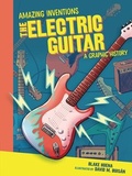 Cover: The Electric Guitar - Graphic Universe