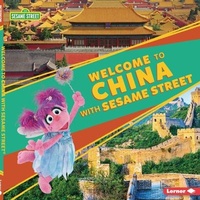 Enlarge image Cover: Welcome to China with Sesame Street (R) - Lerner Publications (Tm)