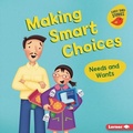 Cover: Making Smart Choices - Lerner Publishing Group