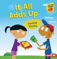 Enlarge image Cover: It All Adds Up - Lerner Publishing Group