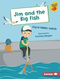 Enlarge image Cover: Jim and the Big Fish - Lerner Publications (Tm)