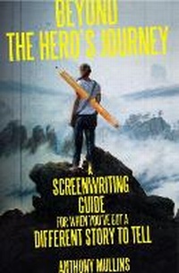 Abbildung von: Beyond the Hero's Journey - NewSouth Publishing