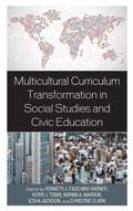 Cover: Multicultural Curriculum Transformation in Social Studies and Civic Education - Lexington Books