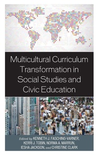 Enlarge image Cover: Multicultural Curriculum Transformation in Social Studies and Civic Education - Lexington Books