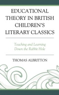 Cover: Educational Theory in British Children's Literary Classics - Lexington Books