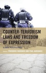 Cover: Counter-Terrorism Laws and Freedom of Expression - Lexington Books
