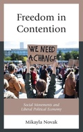 Cover: Freedom in Contention - Lexington Books