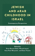 Cover: Jewish and Arab Childhood in Israel - Lexington Books
