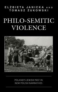 Enlarge image Cover: Philo-Semitic Violence - Lexington Books