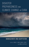 Cover: Disaster Preparedness and Climate Change in Cuba - Lexington Books