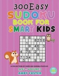 Cover: 300 Easy Sudoku Book for Smart Kids - Volume 3 - Charlie Creative Lab