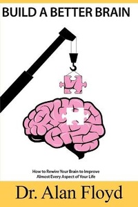 Enlarge image Cover: Build A Better Brain - Novabooks Ltd