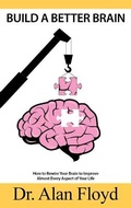 Cover: Build A Better Brain - Novabooks Ltd