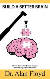 Enlarge image Cover: Build A Better Brain - Novabooks Ltd