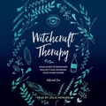 Cover: Witchcraft Therapy - SIMON & SCHUSTER AUDIO