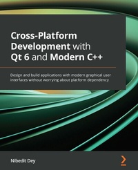 Abbildung von: Cross-Platform Development with Qt 6 and Modern C++ - De Gruyter