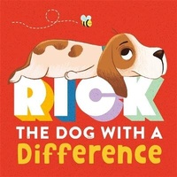 Enlarge image Cover: Rick: The Dog With A Difference - Igloo Books Ltd