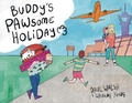 Cover: Buddy's Pawsome Holiday - PMGJ Storybooks