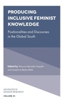 Cover: Producing Inclusive Feminist Knowledge - Emerald Publishing Limited
