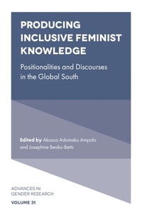 Enlarge image Cover: Producing Inclusive Feminist Knowledge - Emerald Publishing Limited
