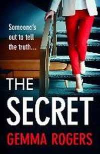 Enlarge image Cover: The Secret - Boldwood Books Ltd