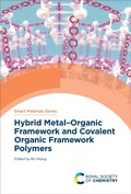 Cover: Hybrid Metal-Organic Framework and Covalent Organic Framework Polymers - Royal Society of Chemistry