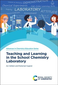 Enlarge image Cover: Teaching and Learning in the School Chemistry Laboratory - Royal Society of Chemistry