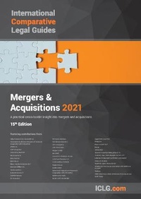 Abbildung von: The International Comparative Legal Guide to Mergers & Acquisitions 2021 - Global Legal Group Ltd