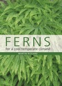 Cover: Ferns for a Cool Temperate Climate - The Crowood Press Ltd