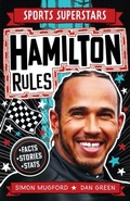 Cover: Lewis Hamilton Rules - Welbeck Children's Books