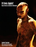 Cover: It Lives Again! Horror Movies in the New Millennium - Telos Publishing Ltd