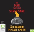 Cover: The Man With The Silver Saab - Bolinda Audio Books