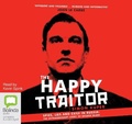 Cover: The Happy Traitor - Bolinda Audio Books