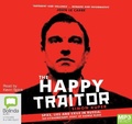 Cover: The Happy Traitor - Bolinda Audio Books