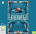 Cover: Featherweight - Bolinda/Canongate Audio
