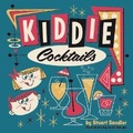 Cover: Kiddie Cocktails - Korero Press